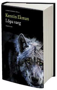 Boken Löpa varg av Kerstin Ekman