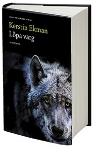 Boken Löpa varg av Kerstin Ekman