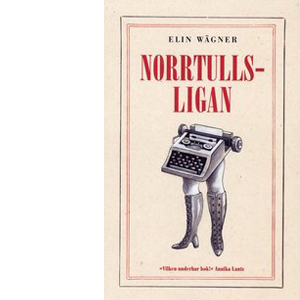 Book cover, Norrtullsligan.