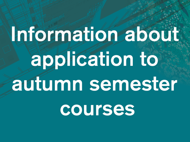 Information for SLU students about application to autumn semester courses